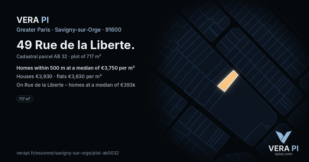 49 Rue de la Liberte, Savigny-sur-Orge at night – the plot lit, the parcels around coloured by the prices near them