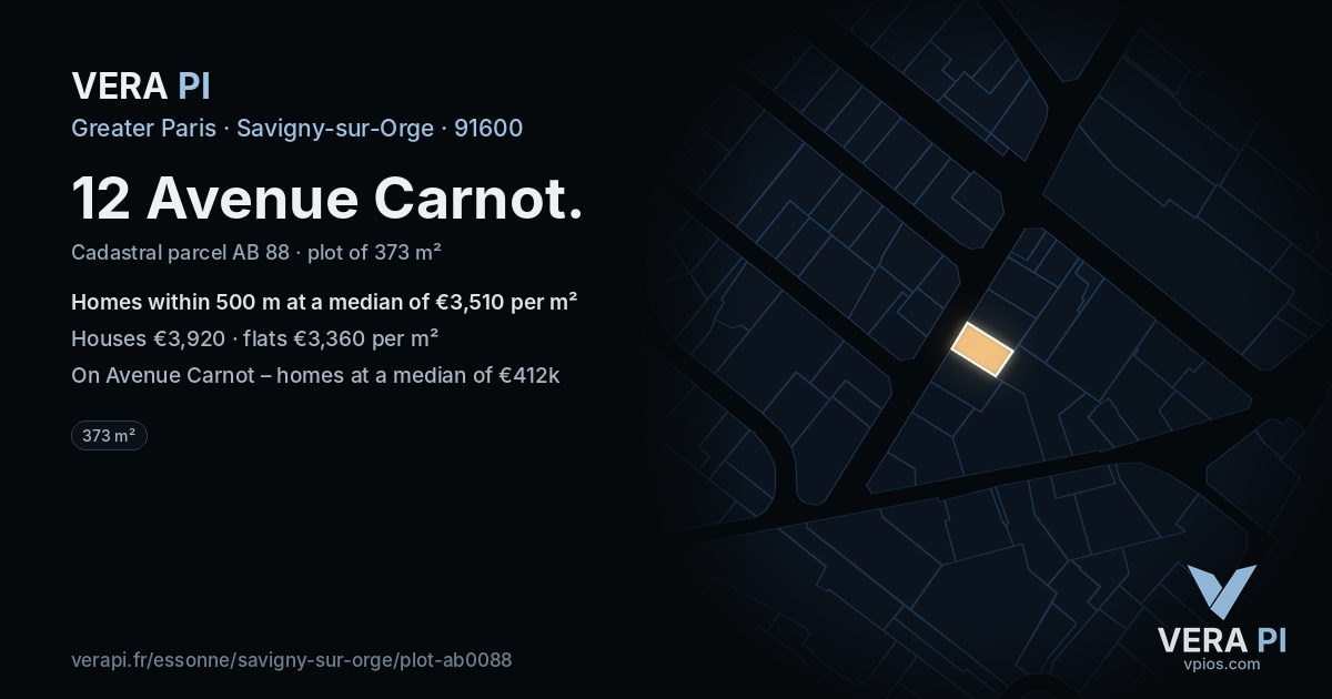 12 Avenue Carnot, Savigny-sur-Orge at night – the plot lit, the parcels around coloured by the prices near them