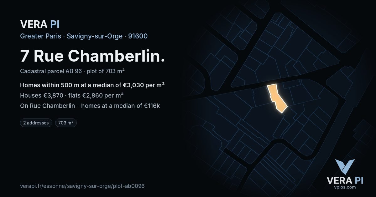 7 Rue Chamberlin, Savigny-sur-Orge at night – the plot lit, the parcels around coloured by the prices near them