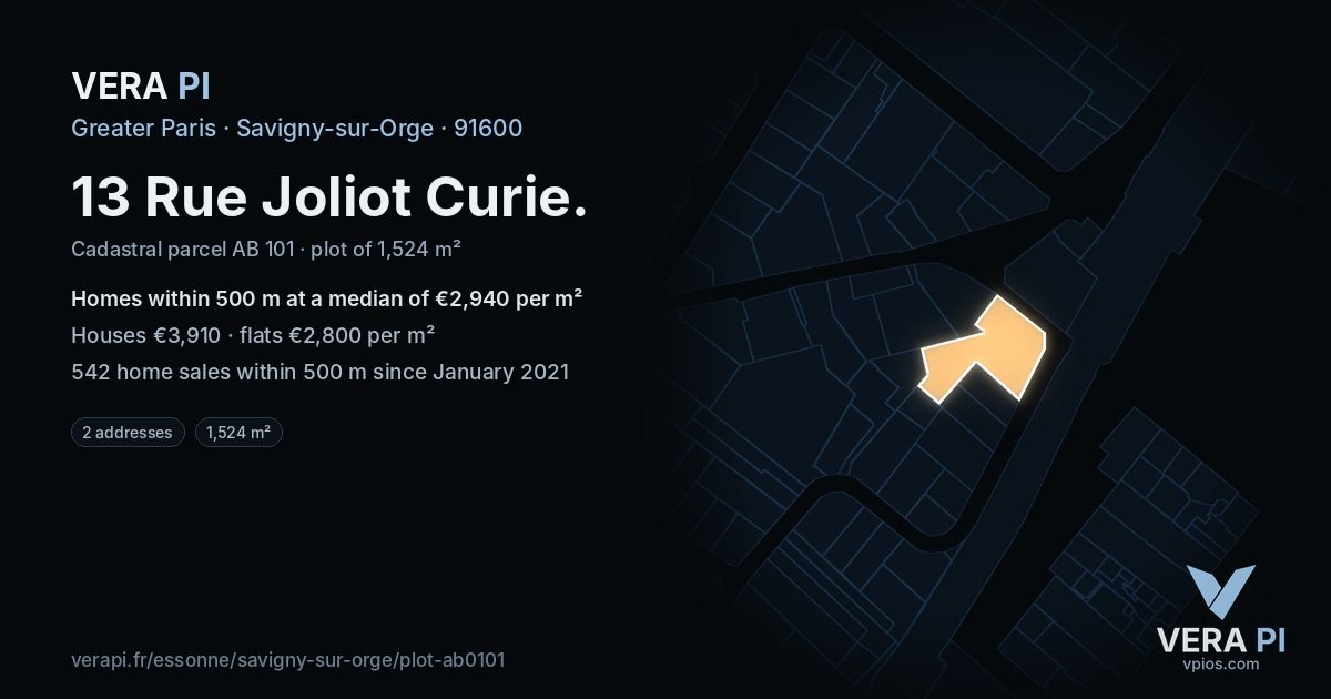 13 Rue Joliot Curie, Savigny-sur-Orge at night – the plot lit, the parcels around coloured by the prices near them
