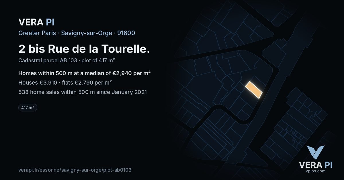 2 bis Rue de la Tourelle, Savigny-sur-Orge at night – the plot lit, the parcels around coloured by the prices near them