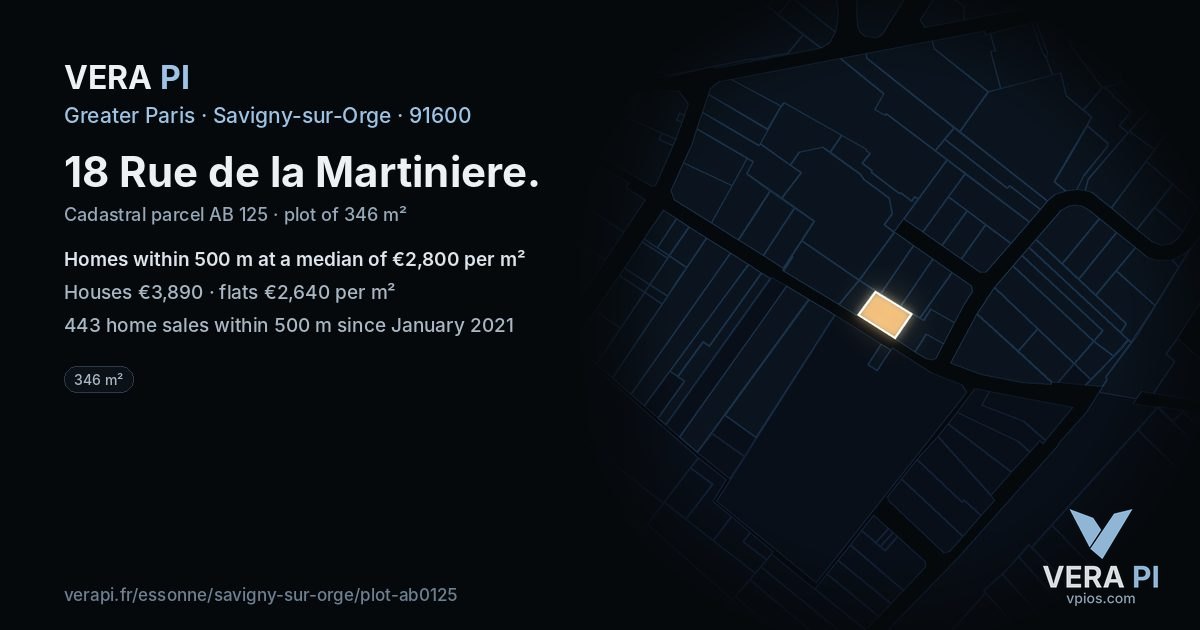 18 Rue de la Martiniere, Savigny-sur-Orge at night – the plot lit, the parcels around coloured by the prices near them
