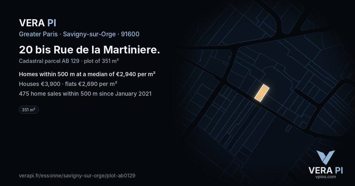 20 bis Rue de la Martiniere, Savigny-sur-Orge at night – the plot lit, the parcels around coloured by the prices near them