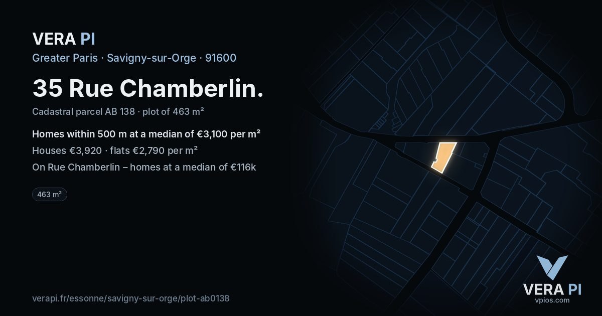 35 Rue Chamberlin, Savigny-sur-Orge at night – the plot lit, the parcels around coloured by the prices near them