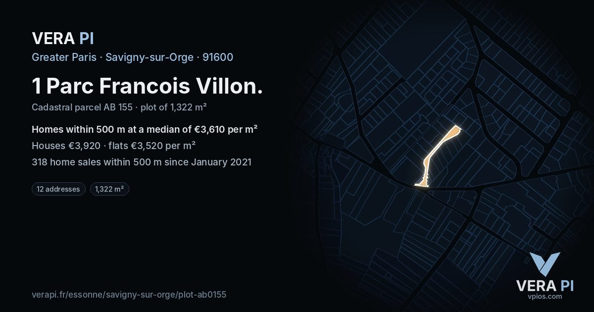 1 Parc Francois Villon, Savigny-sur-Orge at night – the plot lit, the parcels around coloured by the prices near them