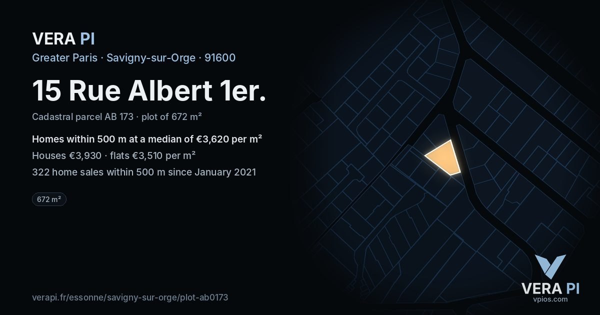 15 Rue Albert 1er, Savigny-sur-Orge at night – the plot lit, the parcels around coloured by the prices near them