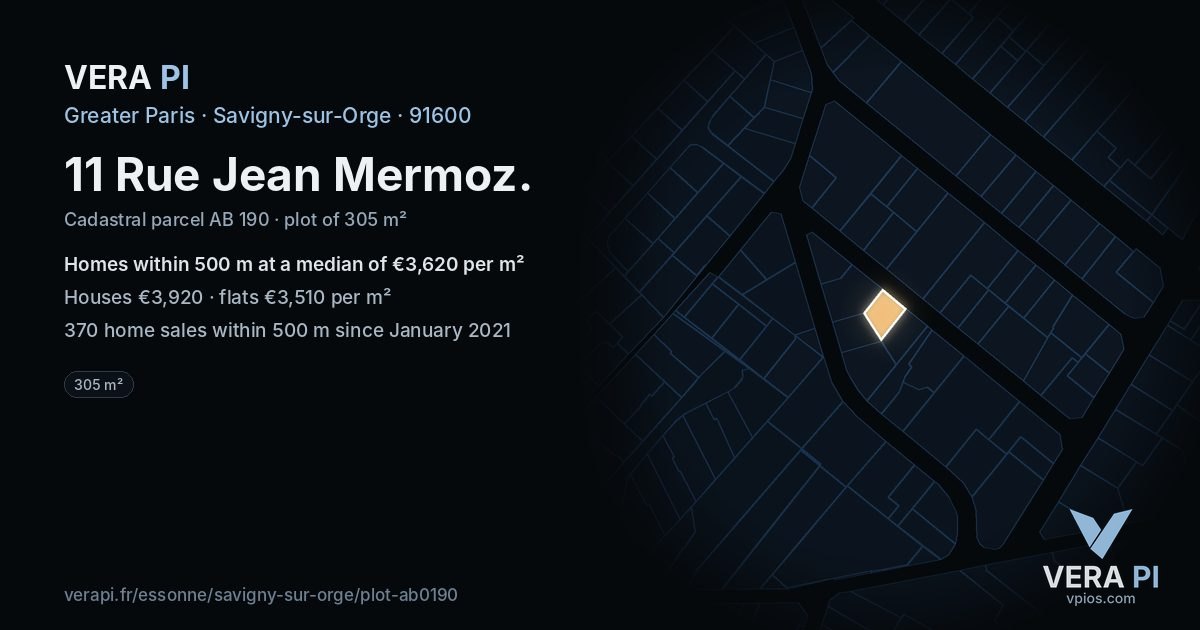 11 Rue Jean Mermoz, Savigny-sur-Orge at night – the plot lit, the parcels around coloured by the prices near them