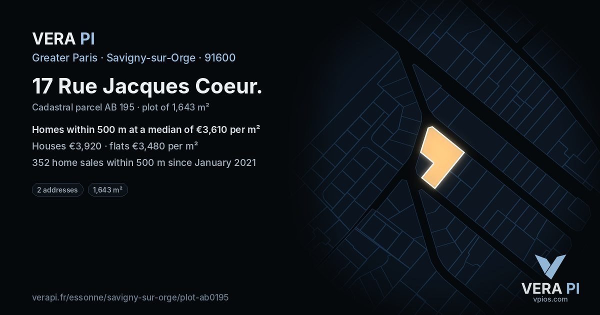 17 Rue Jacques Coeur, Savigny-sur-Orge at night – the plot lit, the parcels around coloured by the prices near them