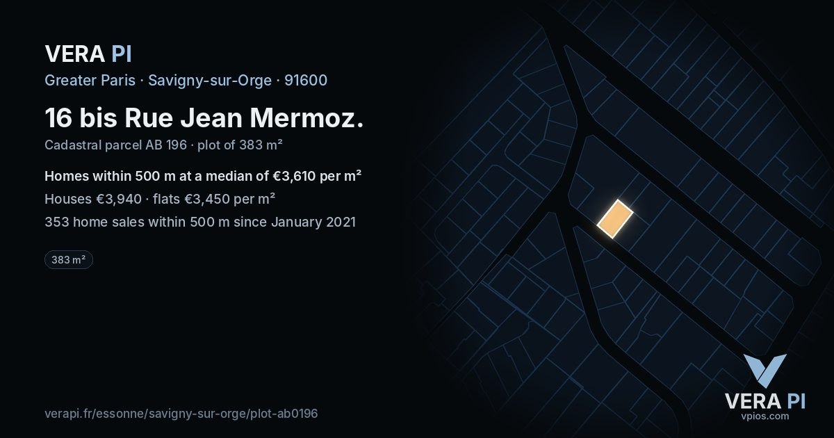 16 bis Rue Jean Mermoz, Savigny-sur-Orge at night – the plot lit, the parcels around coloured by the prices near them