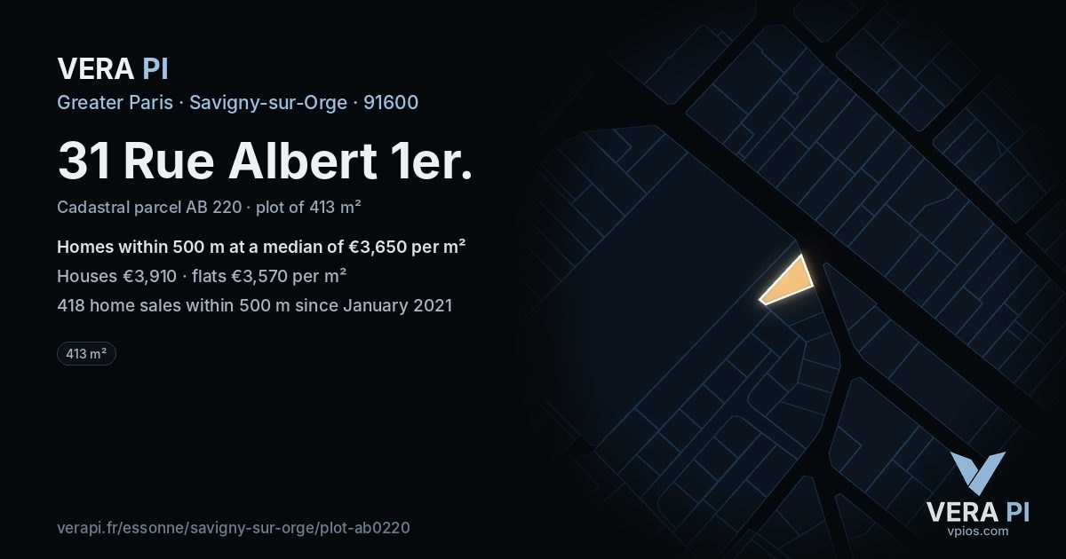31 Rue Albert 1er, Savigny-sur-Orge at night – the plot lit, the parcels around coloured by the prices near them