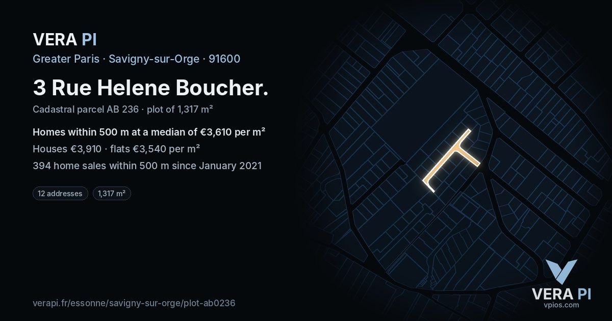 3 Rue Helene Boucher, Savigny-sur-Orge at night – the plot lit, the parcels around coloured by the prices near them