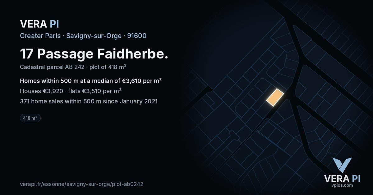 17 Passage Faidherbe, Savigny-sur-Orge at night – the plot lit, the parcels around coloured by the prices near them