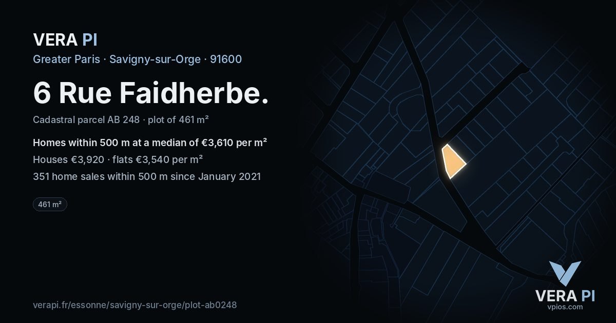 6 Rue Faidherbe, Savigny-sur-Orge at night – the plot lit, the parcels around coloured by the prices near them