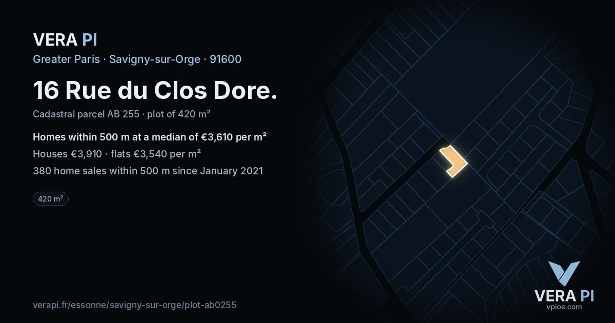 16 Rue du Clos Dore, Savigny-sur-Orge at night – the plot lit, the parcels around coloured by the prices near them