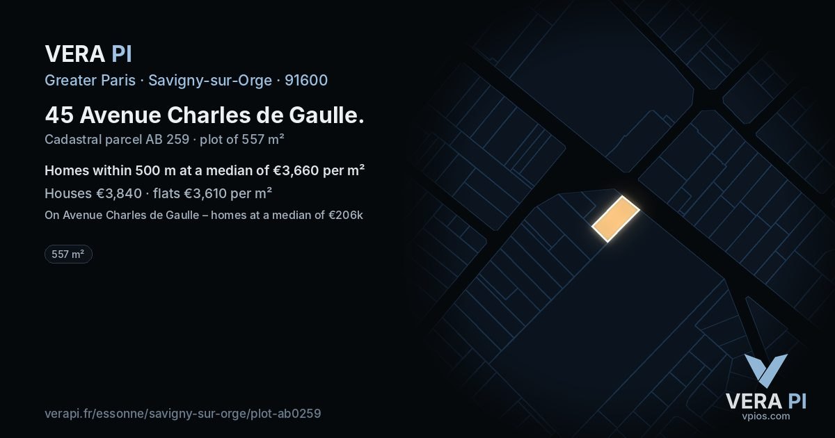 45 Avenue Charles de Gaulle, Savigny-sur-Orge at night – the plot lit, the parcels around coloured by the prices near them
