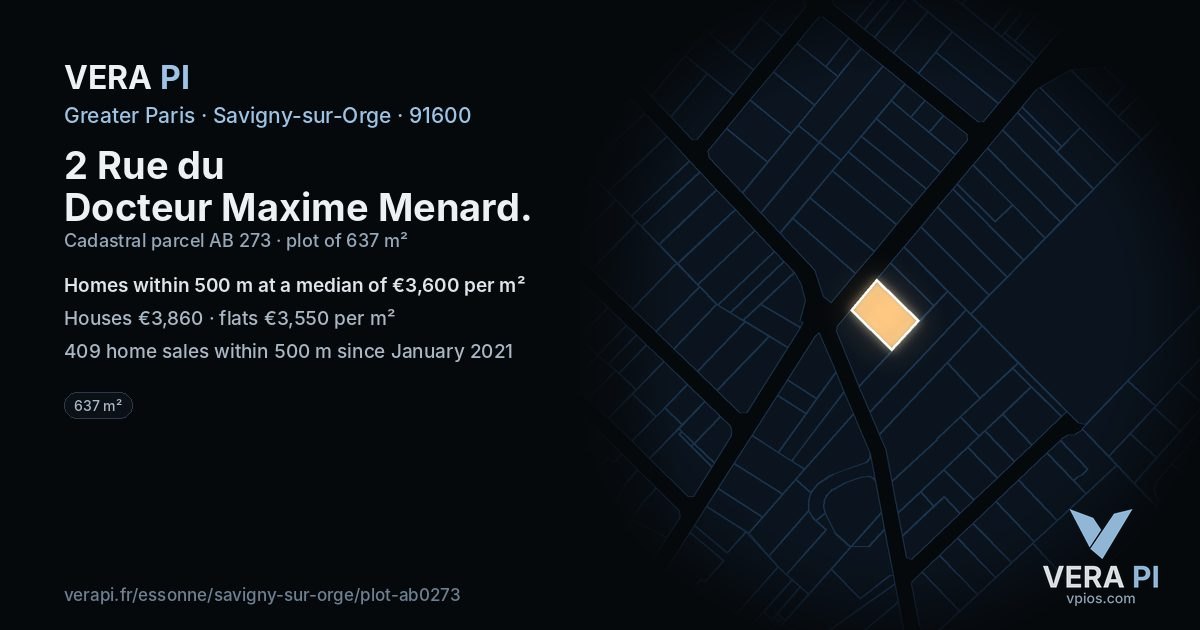 2 Rue du Docteur Maxime Menard, Savigny-sur-Orge at night – the plot lit, the parcels around coloured by the prices near them