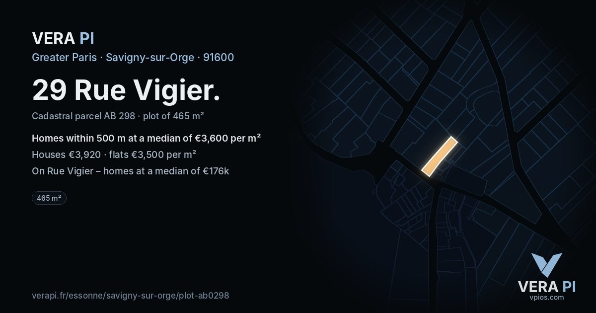 29 Rue Vigier, Savigny-sur-Orge at night – the plot lit, the parcels around coloured by the prices near them