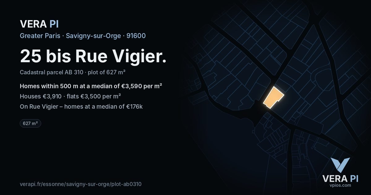 25 bis Rue Vigier, Savigny-sur-Orge at night – the plot lit, the parcels around coloured by the prices near them