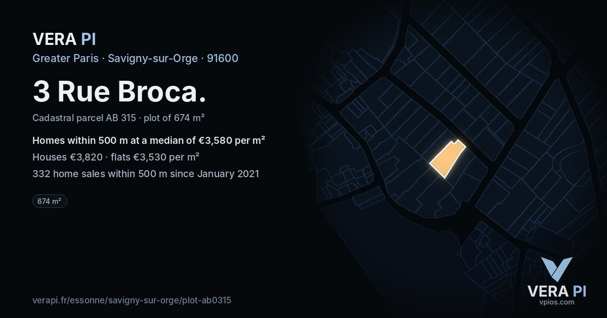 3 Rue Broca, Savigny-sur-Orge at night – the plot lit, the parcels around coloured by the prices near them