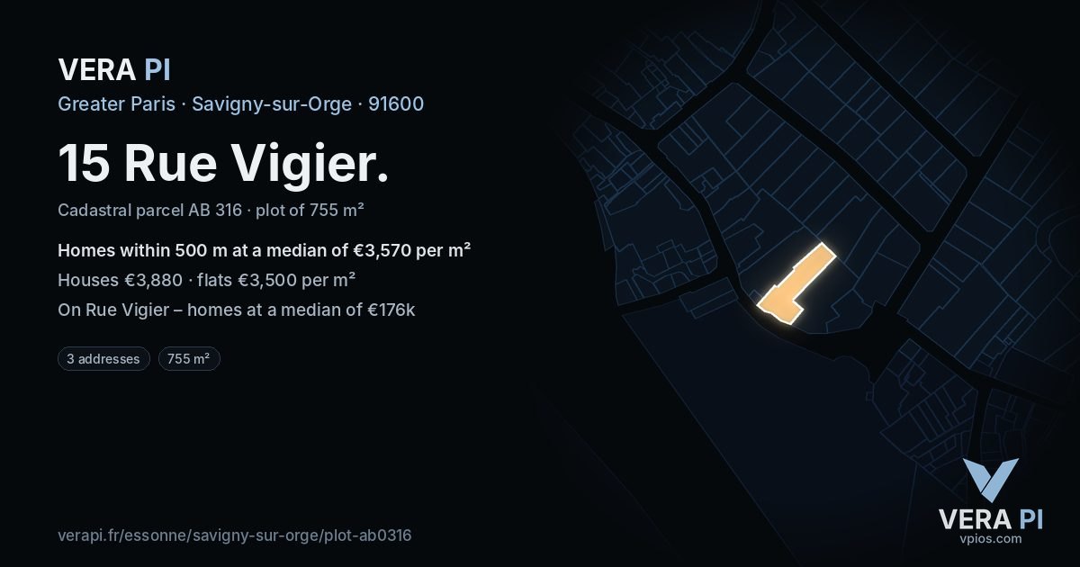 15 Rue Vigier, Savigny-sur-Orge at night – the plot lit, the parcels around coloured by the prices near them