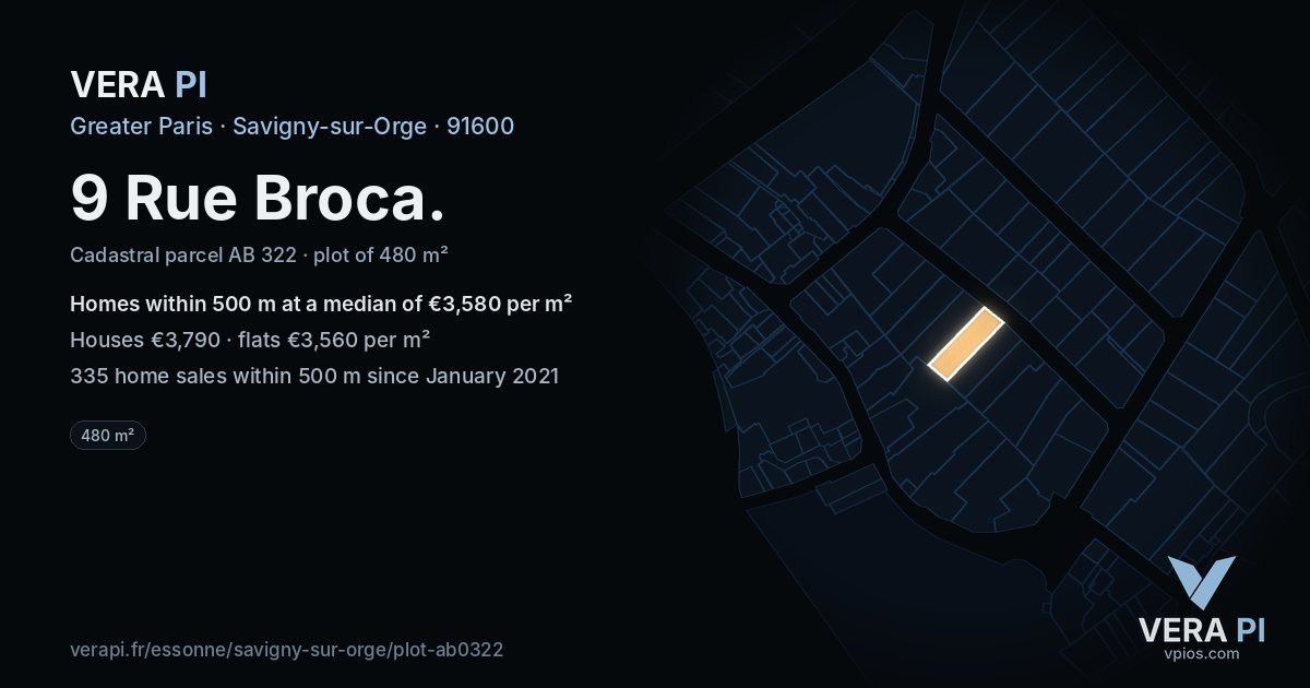 9 Rue Broca, Savigny-sur-Orge at night – the plot lit, the parcels around coloured by the prices near them