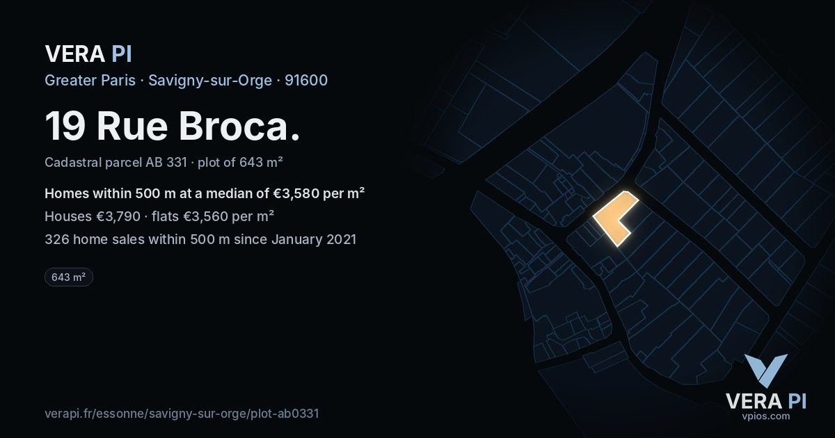 19 Rue Broca, Savigny-sur-Orge at night – the plot lit, the parcels around coloured by the prices near them