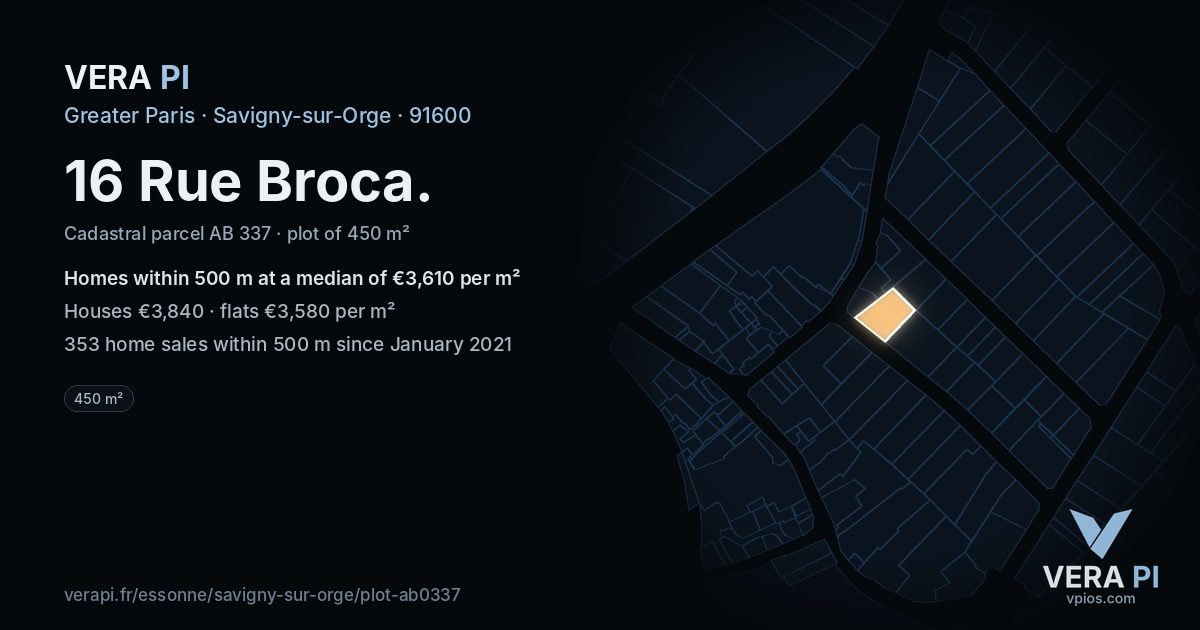 16 Rue Broca, Savigny-sur-Orge at night – the plot lit, the parcels around coloured by the prices near them