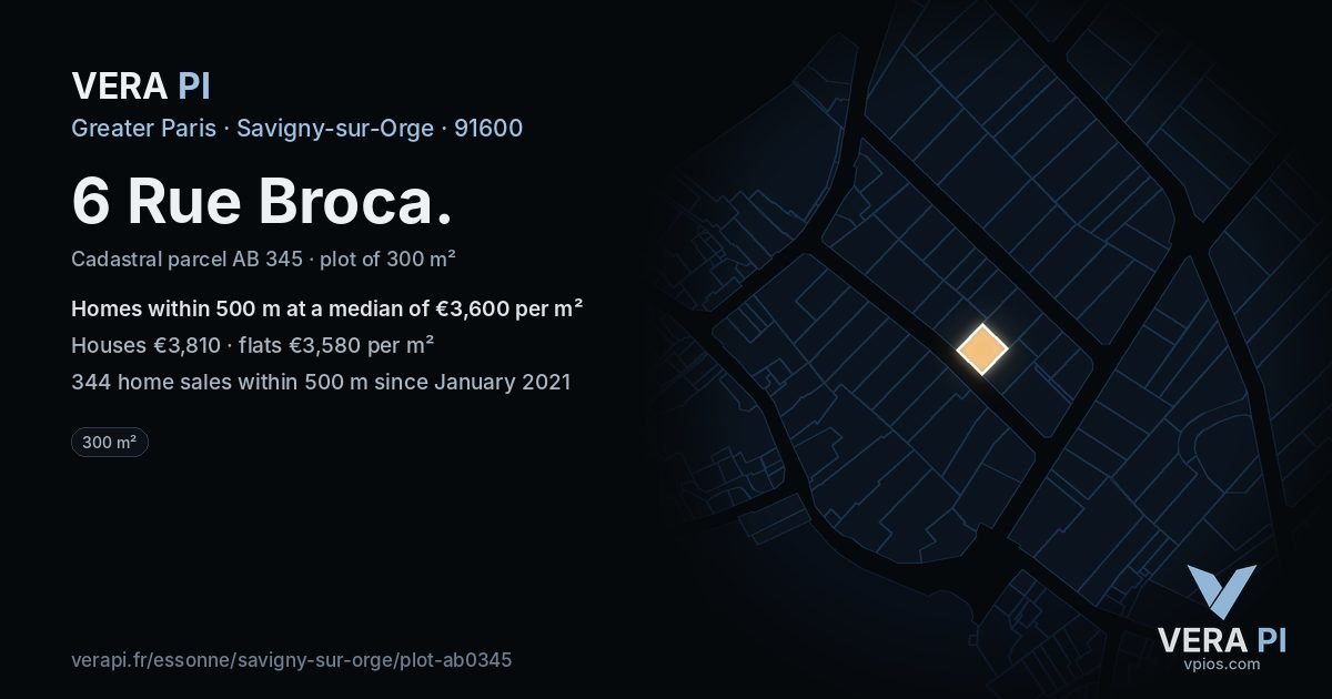 6 Rue Broca, Savigny-sur-Orge at night – the plot lit, the parcels around coloured by the prices near them