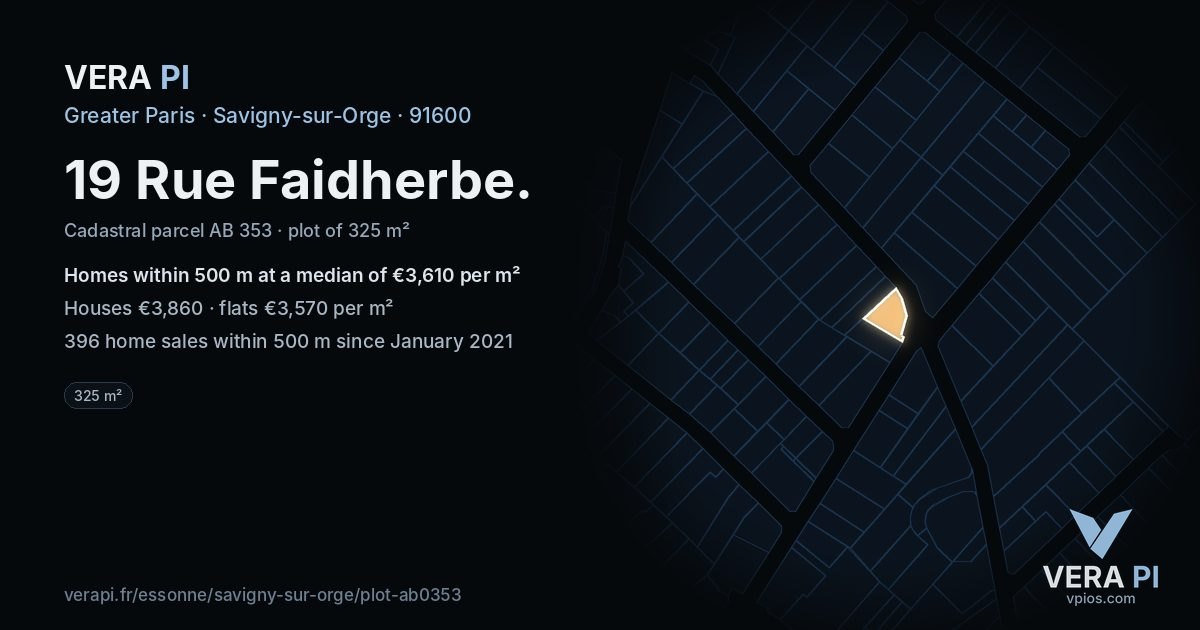 19 Rue Faidherbe, Savigny-sur-Orge at night – the plot lit, the parcels around coloured by the prices near them