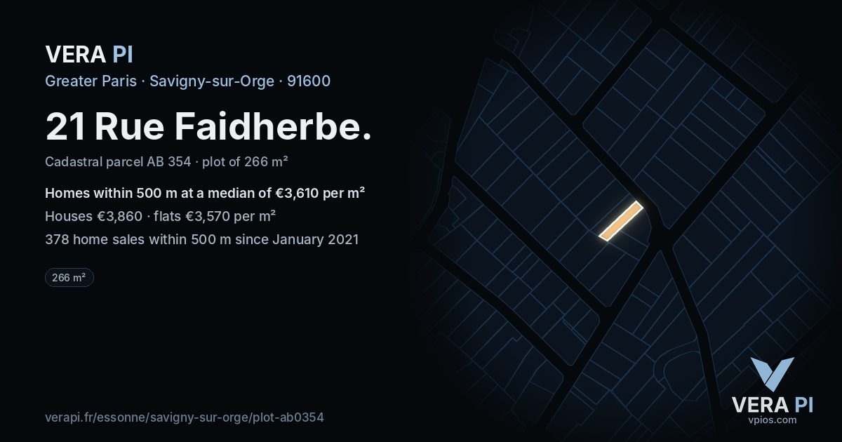 21 Rue Faidherbe, Savigny-sur-Orge at night – the plot lit, the parcels around coloured by the prices near them