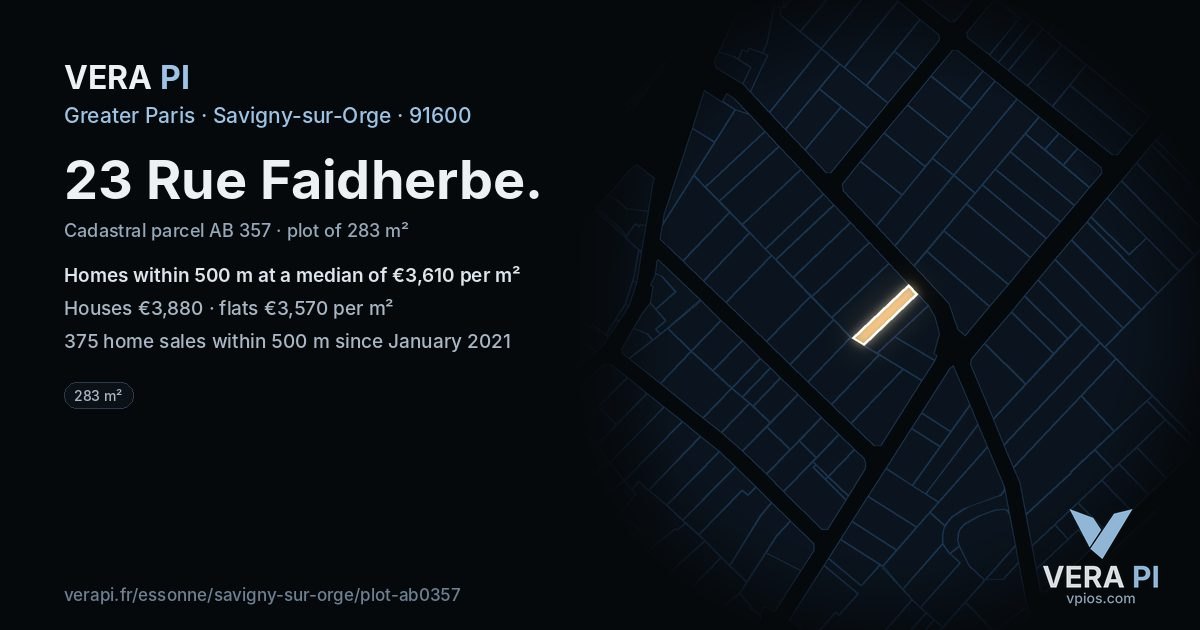 23 Rue Faidherbe, Savigny-sur-Orge at night – the plot lit, the parcels around coloured by the prices near them