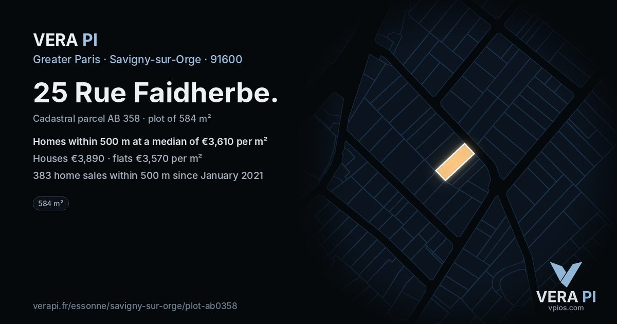 25 Rue Faidherbe, Savigny-sur-Orge at night – the plot lit, the parcels around coloured by the prices near them