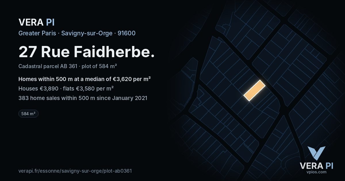 27 Rue Faidherbe, Savigny-sur-Orge at night – the plot lit, the parcels around coloured by the prices near them