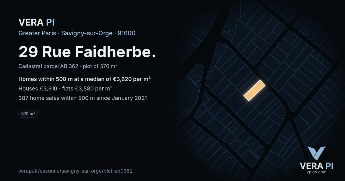 29 Rue Faidherbe, Savigny-sur-Orge at night – the plot lit, the parcels around coloured by the prices near them