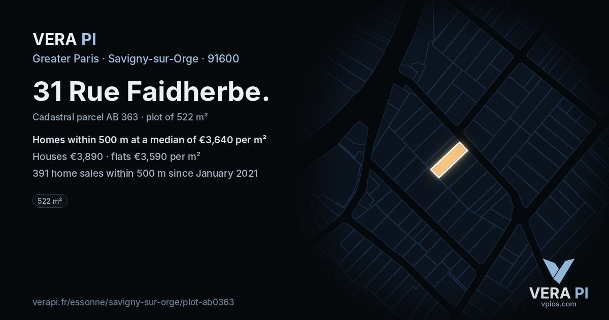31 Rue Faidherbe, Savigny-sur-Orge at night – the plot lit, the parcels around coloured by the prices near them
