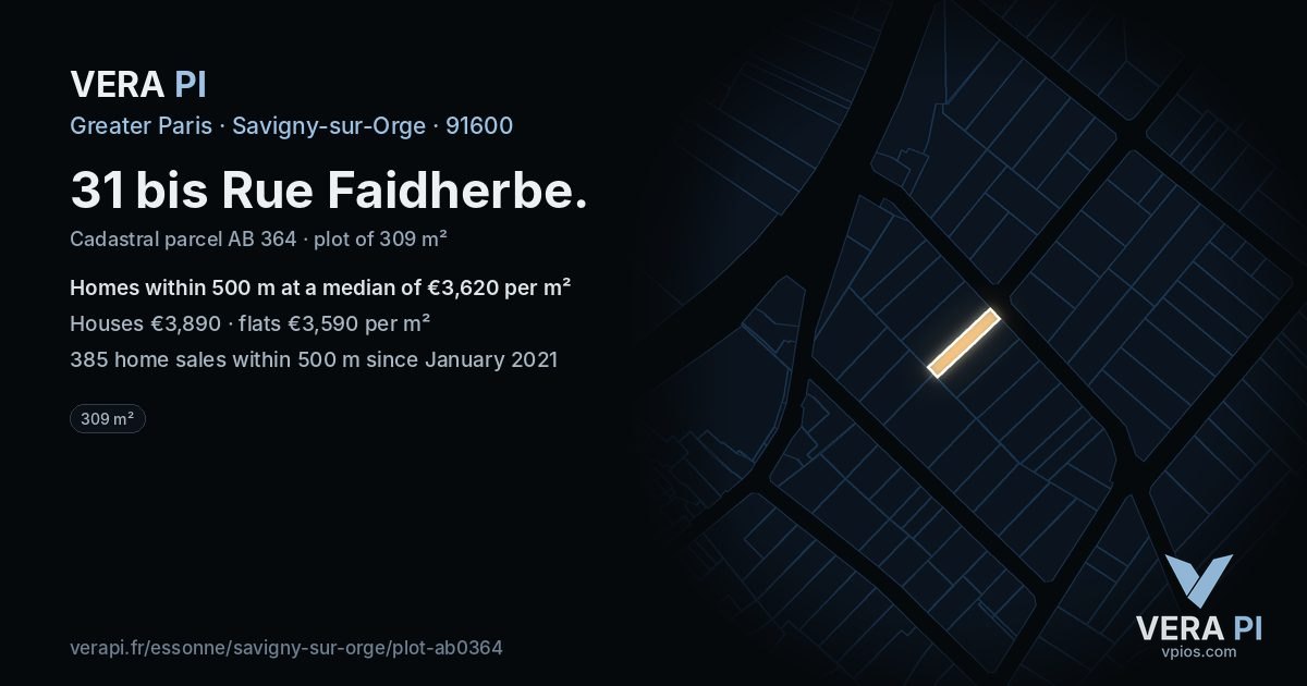 31 bis Rue Faidherbe, Savigny-sur-Orge at night – the plot lit, the parcels around coloured by the prices near them
