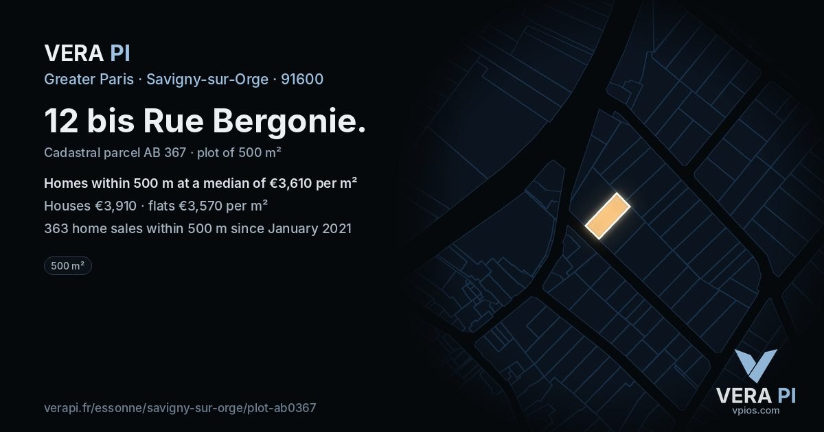 12 bis Rue Bergonie, Savigny-sur-Orge at night – the plot lit, the parcels around coloured by the prices near them