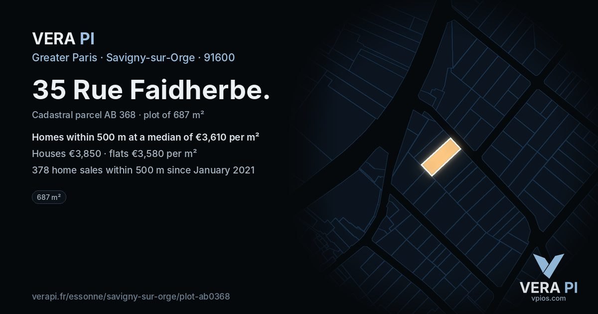 35 Rue Faidherbe, Savigny-sur-Orge at night – the plot lit, the parcels around coloured by the prices near them