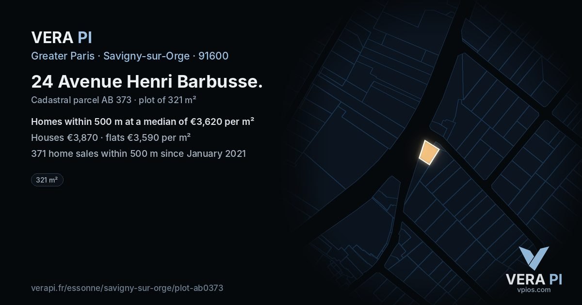 24 Avenue Henri Barbusse, Savigny-sur-Orge at night – the plot lit, the parcels around coloured by the prices near them