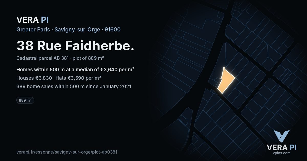 38 Rue Faidherbe, Savigny-sur-Orge at night – the plot lit, the parcels around coloured by the prices near them