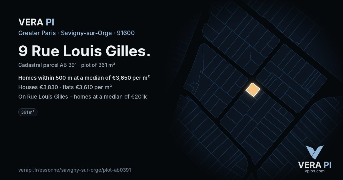 9 Rue Louis Gilles, Savigny-sur-Orge at night – the plot lit, the parcels around coloured by the prices near them