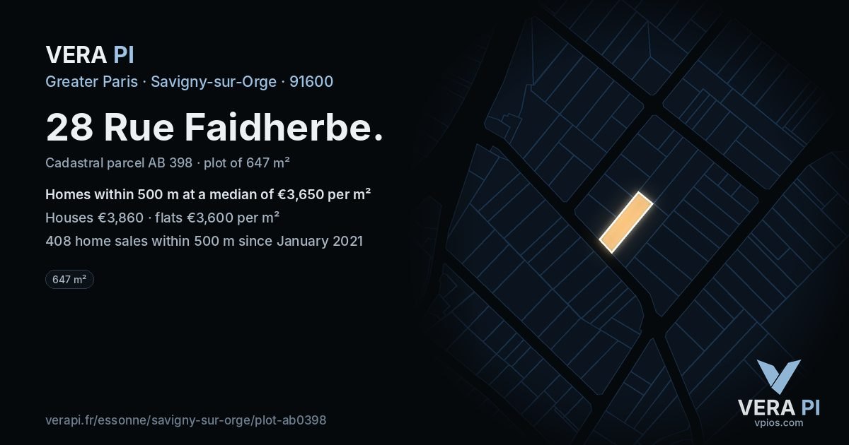 28 Rue Faidherbe, Savigny-sur-Orge at night – the plot lit, the parcels around coloured by the prices near them