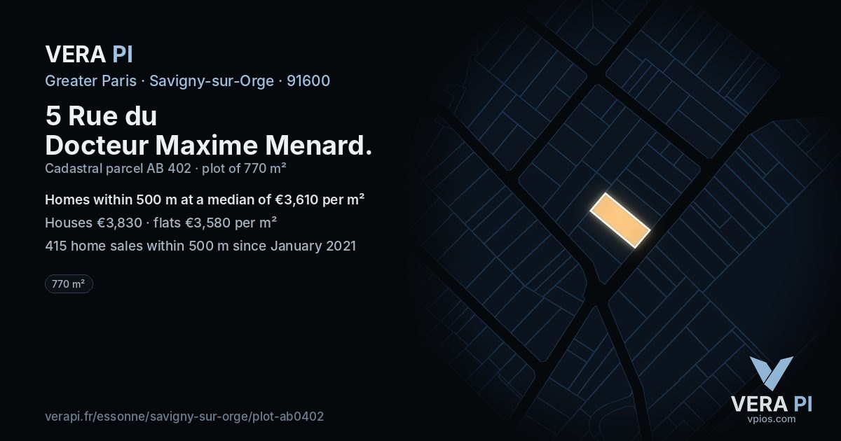 5 Rue du Docteur Maxime Menard, Savigny-sur-Orge at night – the plot lit, the parcels around coloured by the prices near them
