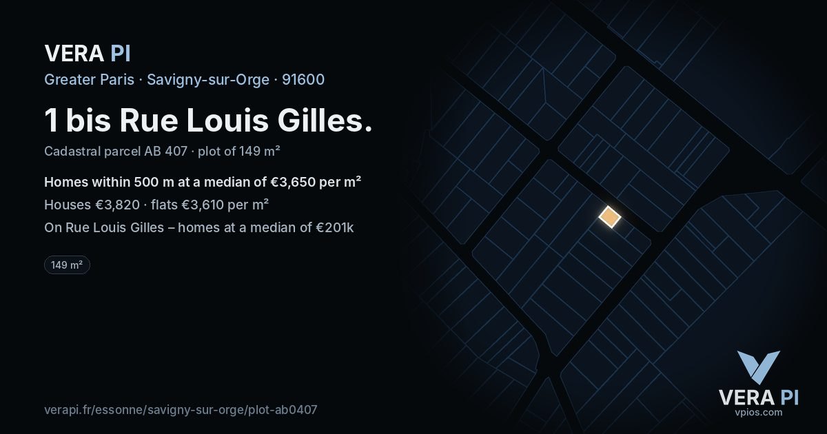 1 bis Rue Louis Gilles, Savigny-sur-Orge at night – the plot lit, the parcels around coloured by the prices near them