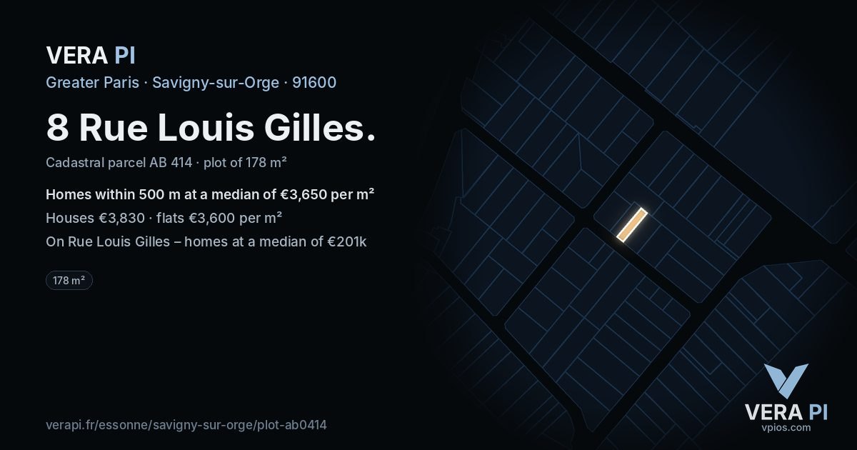 8 Rue Louis Gilles, Savigny-sur-Orge at night – the plot lit, the parcels around coloured by the prices near them