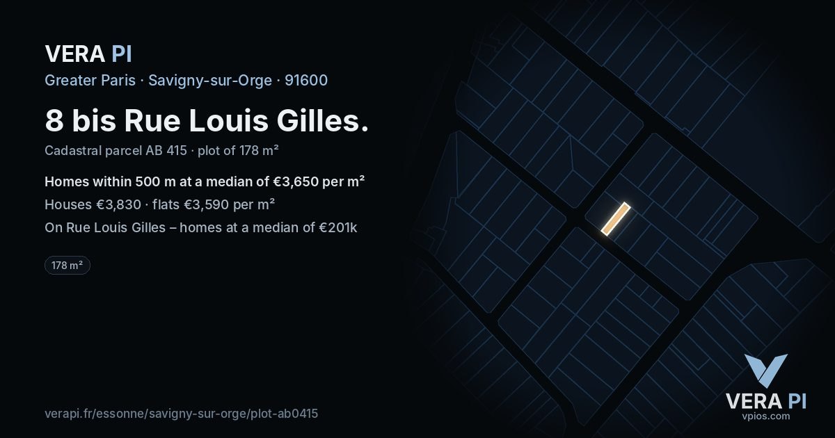8 bis Rue Louis Gilles, Savigny-sur-Orge at night – the plot lit, the parcels around coloured by the prices near them