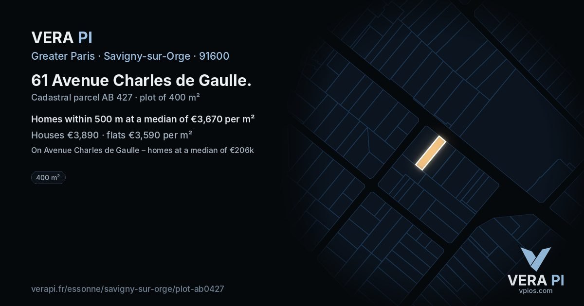 61 Avenue Charles de Gaulle, Savigny-sur-Orge at night – the plot lit, the parcels around coloured by the prices near them