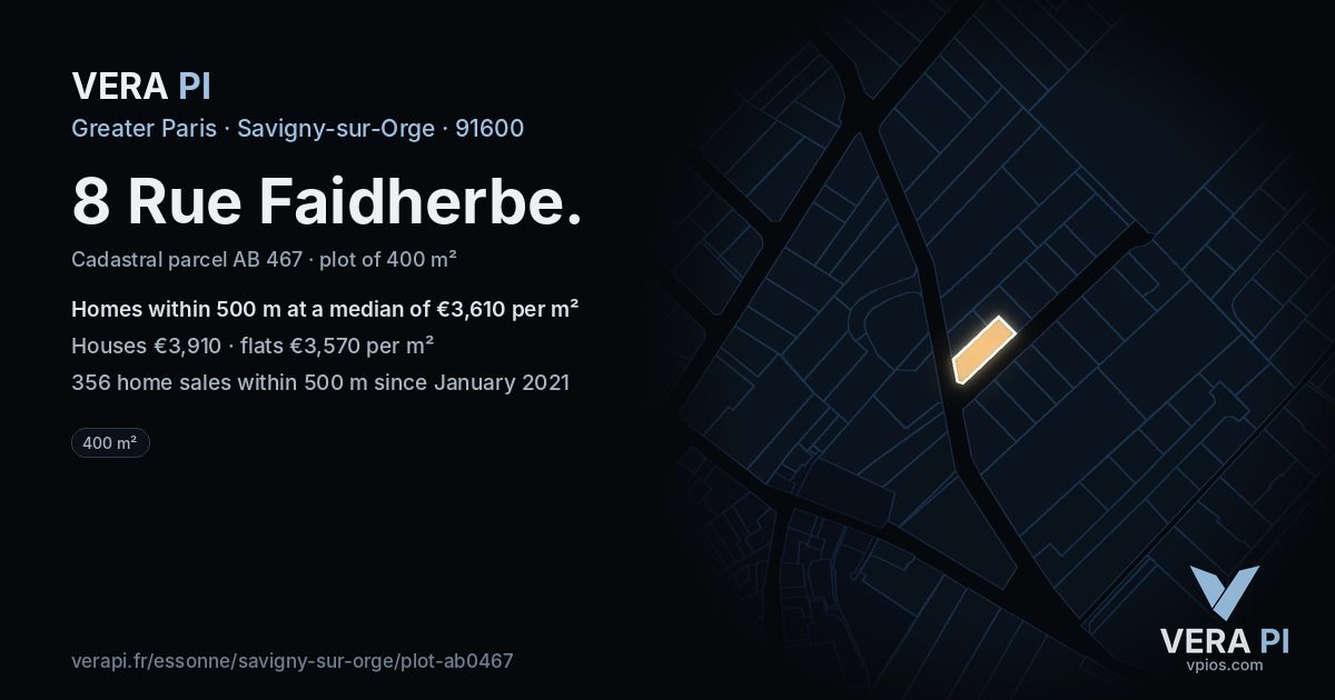 8 Rue Faidherbe, Savigny-sur-Orge at night – the plot lit, the parcels around coloured by the prices near them