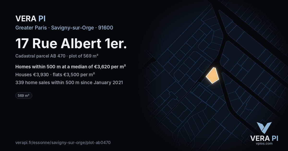 17 Rue Albert 1er, Savigny-sur-Orge at night – the plot lit, the parcels around coloured by the prices near them