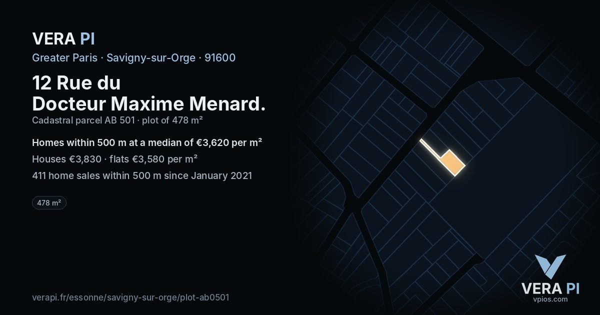 12 Rue du Docteur Maxime Menard, Savigny-sur-Orge at night – the plot lit, the parcels around coloured by the prices near them